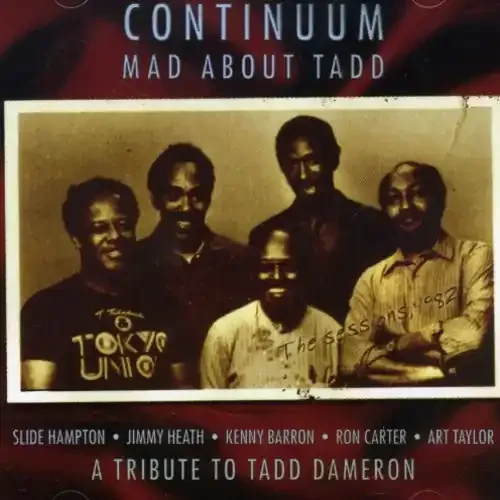 Continuum Mad About Tadd The Compositions of Todd Damerson – COMPACT DISCS