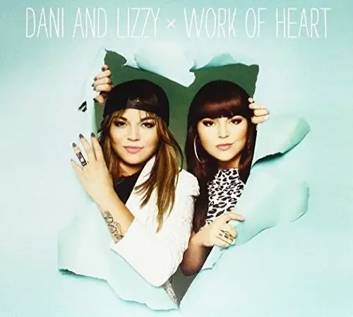 Dani and Lizzy Work Of Heart – COMPACT DISCS