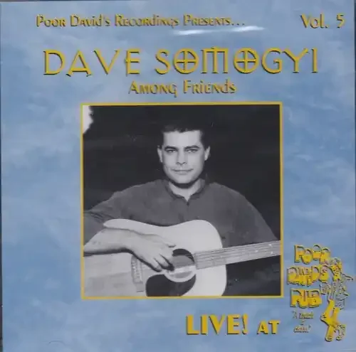 Dave Somogyi Live At Poor David‘s Pub – COMPACT DISCS