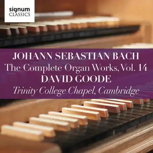 David Goode Complete Organ Works 14 – COMPACT DISCS