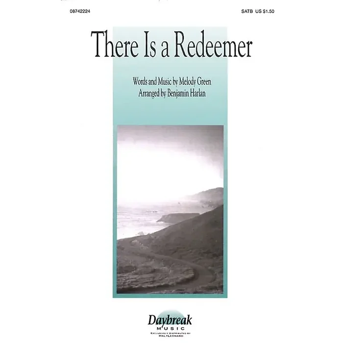 Daybreak Music There Is a Redeemer SATB arranged by Benjamin Harlan Guitar Center