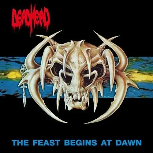 Dead Head Feast Begins At Dawn