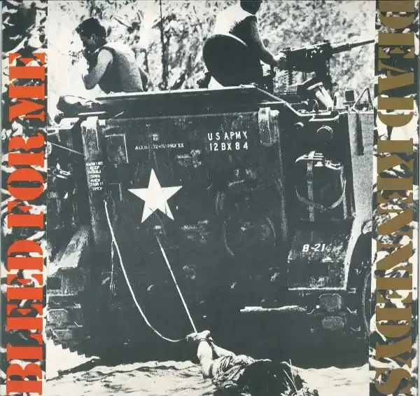 Dead Kennedys – Bleed For Me