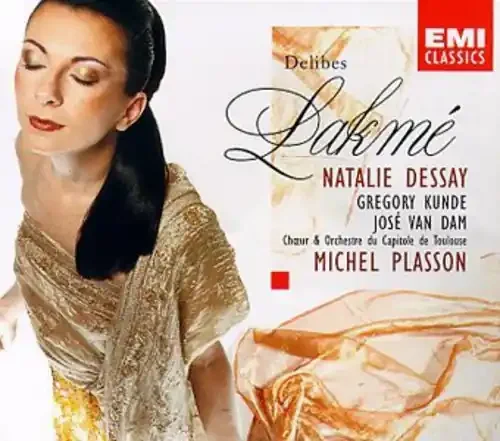 Delibes / Dessay / Kunde / Van Dam / Plasson Lakme