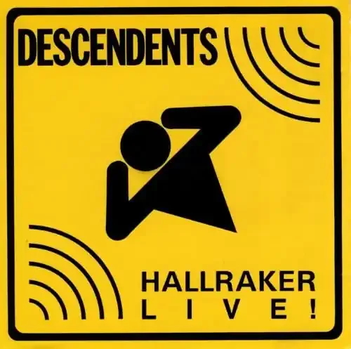 Descendents – Hallraker