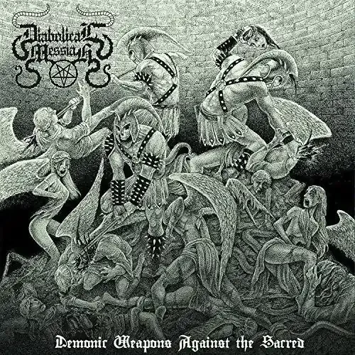 Diabolical Messiah Demonic Weapons Against The Sacred – COMPACT DISCS