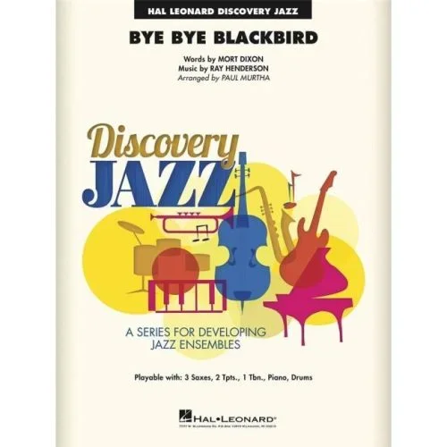 Dixon, Mort – Bye Bye Blackbird