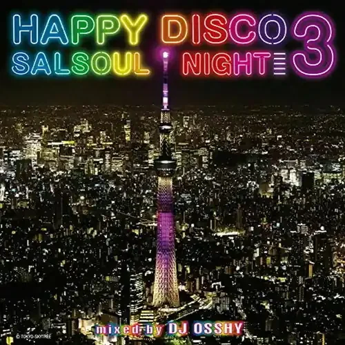 DJ Osshy Happy Disco 3 Salsoul Nights – COMPACT DISCS