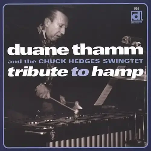 Duane Thamm Tribute to Hamp – COMPACT DISCS