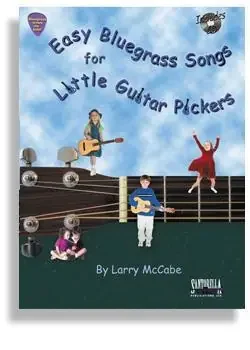 Easy Bluegrass Songs for Little Guitar Pickers with CD