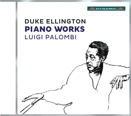 Ellington, Duke / Palombi, Luigi Duke Ellington Piano Works – COMPACT DISCS