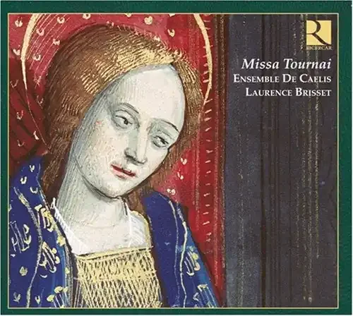 Ensemble Calis / Brisset Missa Tournai