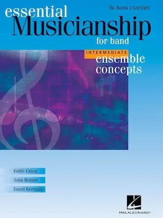 Ensemble Concepts for Band Int. – Bass Clarinet