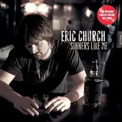Eric Church – Sinners Like Me