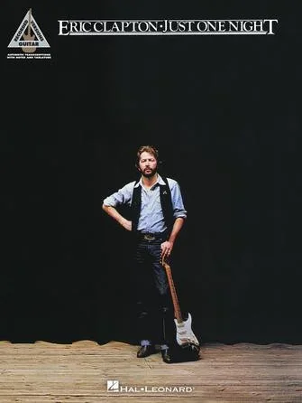 ERIC CLAPTON – JUST ONE NIGHT