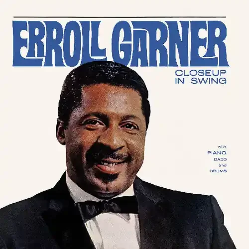 Erroll Garner Closeup in Swing (Octave Remastered Series) – COMPACT DISCS