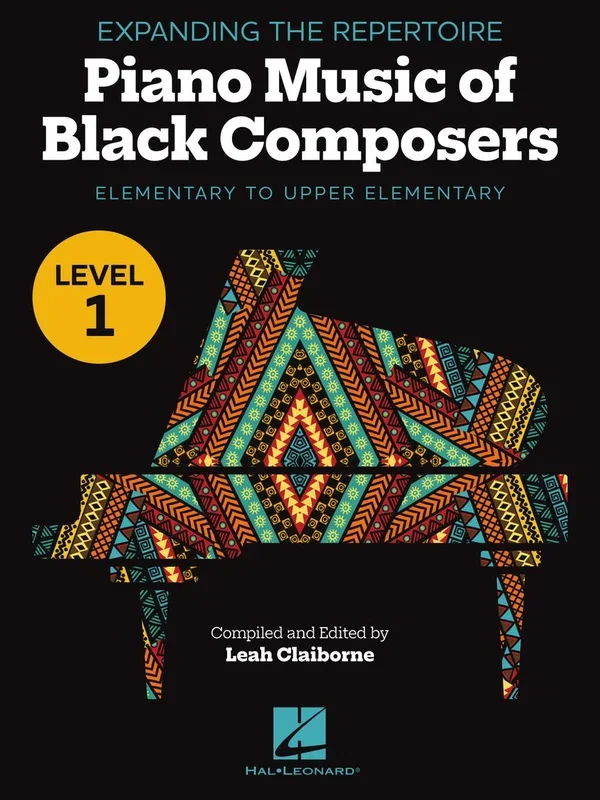 Expanding the Repertoire: Piano Music of Black Composers – Level 1