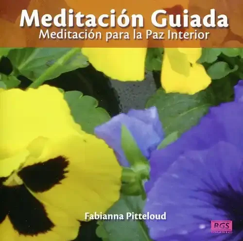 Fabianna Pitteloud Meditacion Guiada-Meditacion Para la Paz Interior – COMPACT DISCS