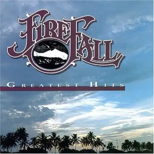 Firefall Greatest Hits – COMPACT DISCS