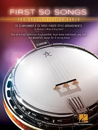 First 50 Songs You Should Play on Banjo – Softcover