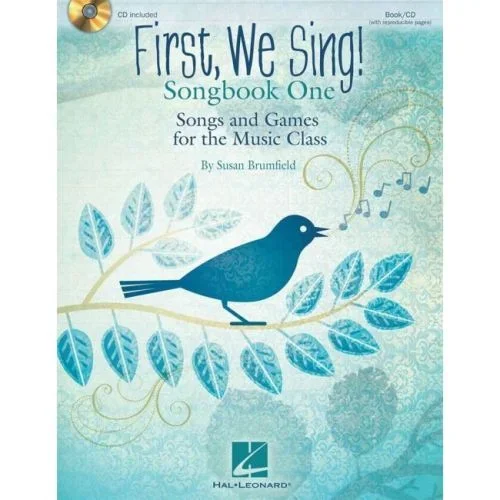 First, We Sing!
