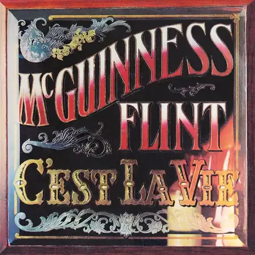 Flint, McGuinness C‘est La Vie
