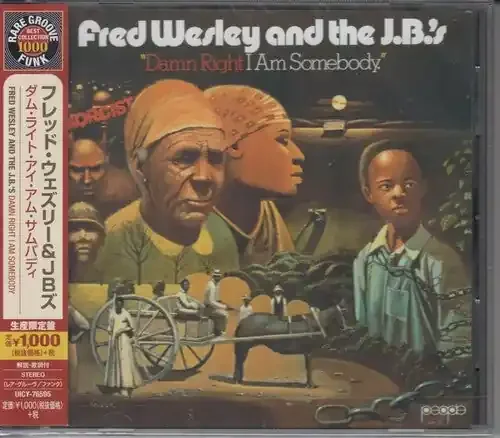 Fred Wesley Damn Right I Am Somebody – COMPACT DISCS