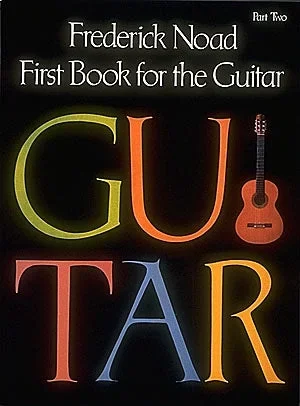 Frederick Noad – First Book For The Guitar – Part Two