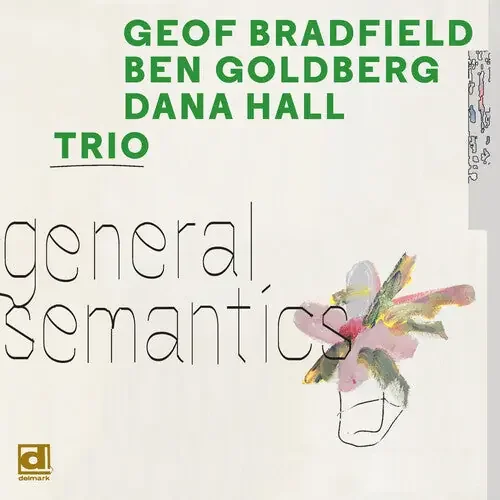 Geof Bradfield General Semantics – VINYL LP