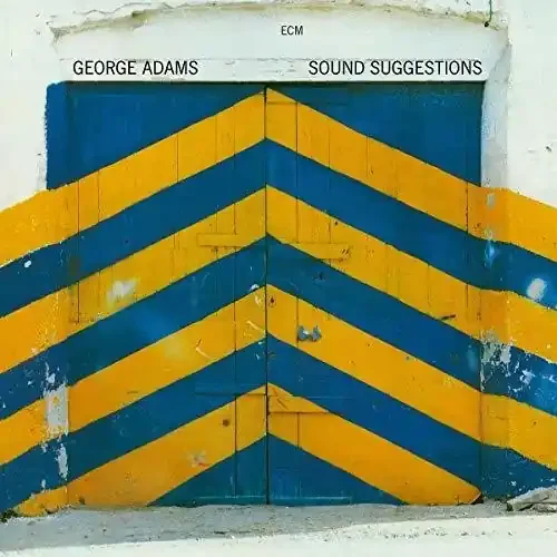 George Adams Sound Suggestions – COMPACT DISCS