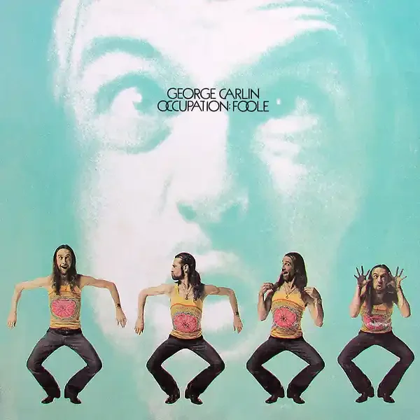 George Carlin – Occupation Foole