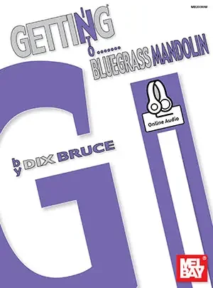 Getting into Bluegrass Mandolin (Book + Online Audio)