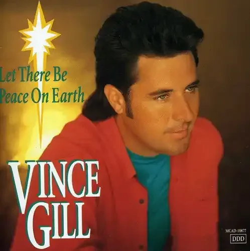 Gill, Vince Let There Be Peace on Earth
