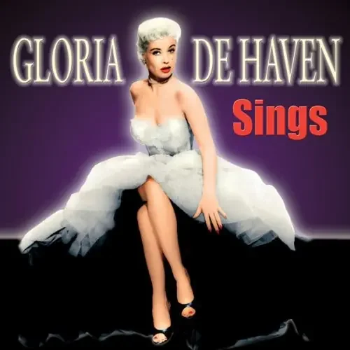 Gloria DeHaven Gloria de Haven Sings – COMPACT DISCS
