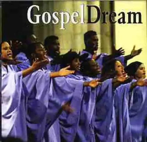 Gospel Dream Gospel Dream – COMPACT DISCS