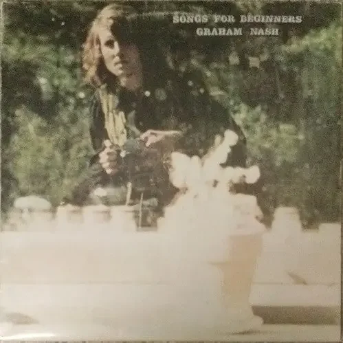 Graham Nash – Songs For Beginners