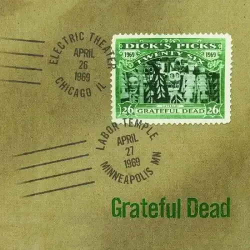 Grateful Dead Vol. 26-Dick‘s Picks 4/26/69 Electric Theater Chi