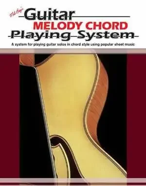 Guitar Melody Chord Playing System