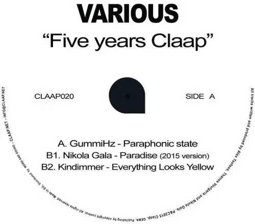 Gummihz / Gala, Nikola / Kindimmer Five Years Claap – 12-INCH SINGLE