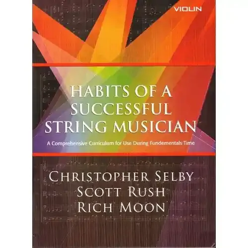 Habits of a Successful String Musician -Violin