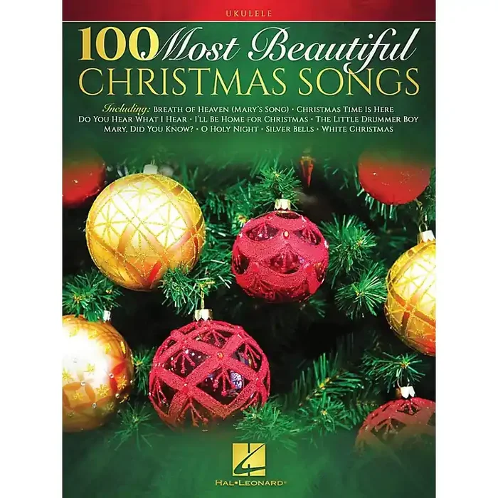 Hal Leonard 100 Most Beautiful Christmas Songs Ukulele Songbook Guitar Center