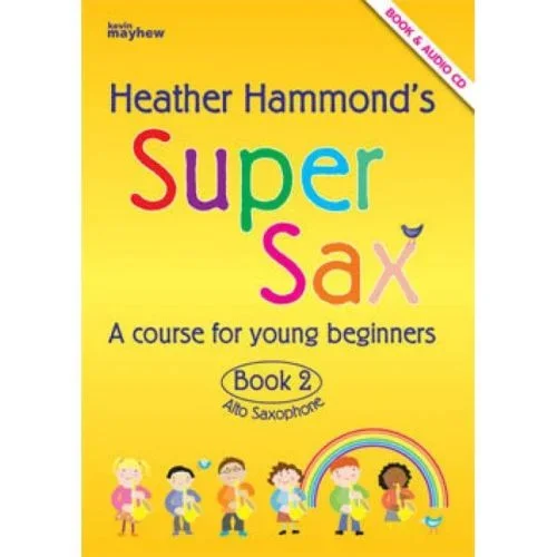 Hammond, Heather – Super Sax Book 2