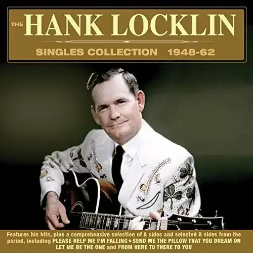 Hank Locklin Singles Collection 1948-62 – COMPACT DISCS