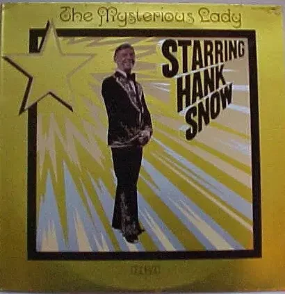 Hank Snow – The Mysterious Lady