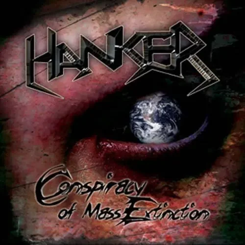 Hanker Conspiracy of Mass Extinction – COMPACT DISCS
