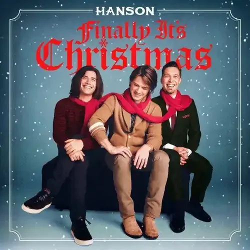 Hanson Hanson Finally It‘s Christmas