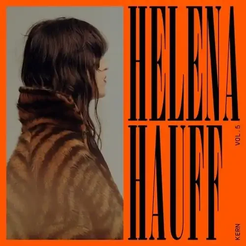Helena Hauff Kern Vol. 5 – COMPACT DISCS