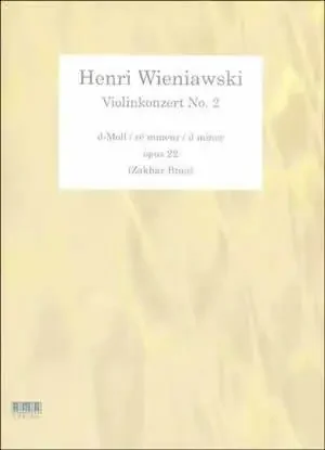 Henri Wieniawski Violinkonzert No. 2