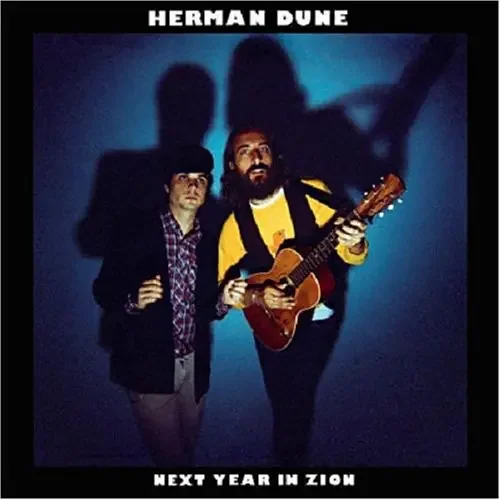 Herman Dune Next Year in Zion – COMPACT DISCS
