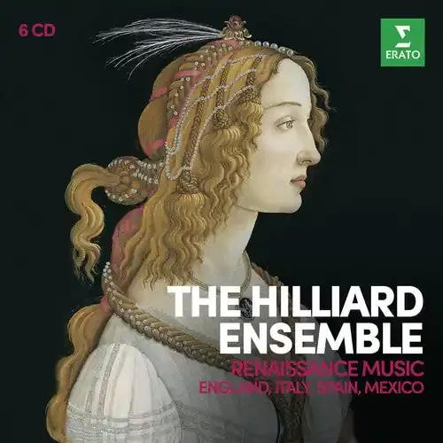 Hilliard Ensemble Renaissance Music England Italy Spain Mexico